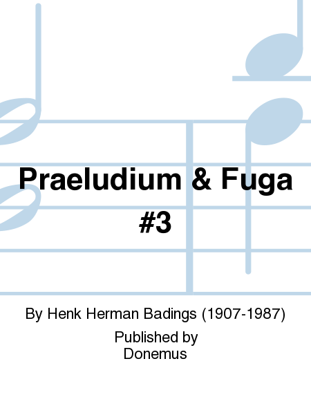 Präludium & Fuga No. 3
