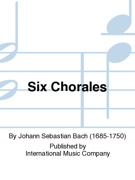 Six Chorales