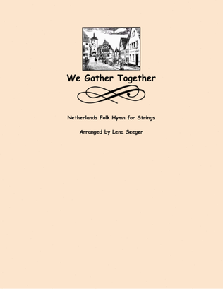 Book cover for We Gather Together (two violins and cello)