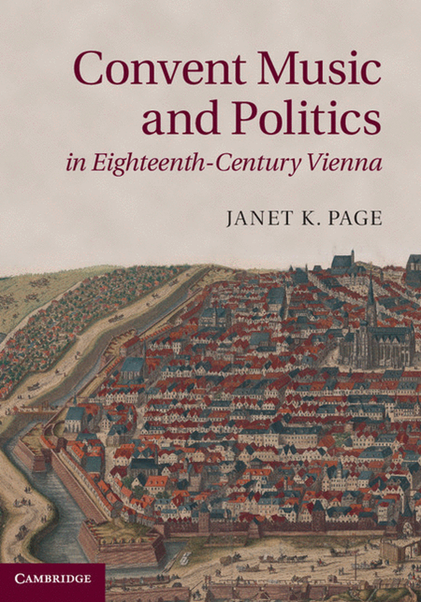 Convent Music and Politics in 18th-Century Vienna