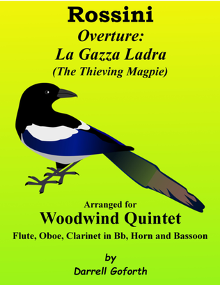 Overture to "La Gazza Ladra" (The Thieving Magpie) for Wind Quintet