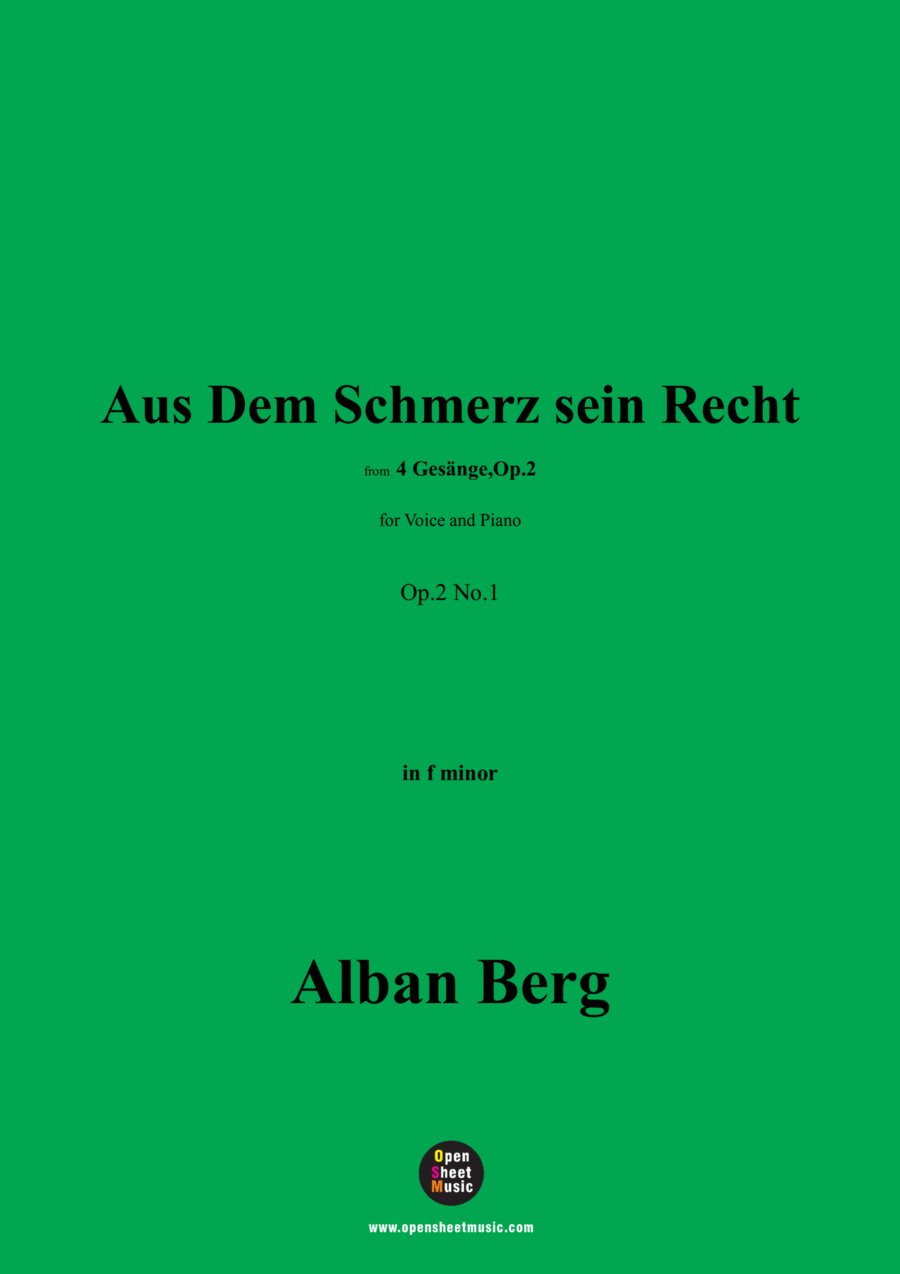 Alban Berg-Aus Dem Schmerz sein Recht(1910),in f minor,Op.2 No.1 image number null