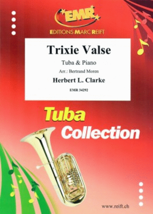 Trixie Valse