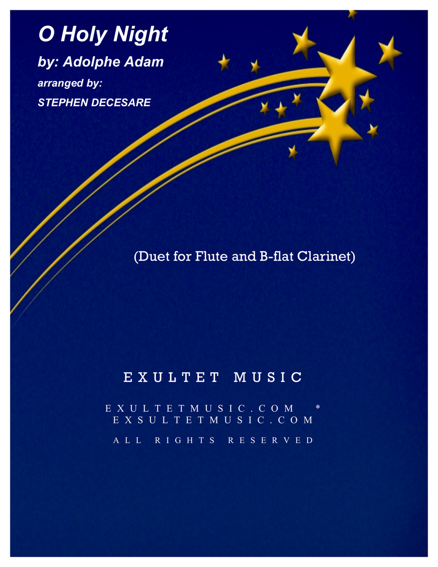 O Holy Night (Duet for Flute and Bb-Clarinet) O Holy Night (Duet for Flute and Bb-Clarinet) Woodwind Duet scores gallery preview page 1