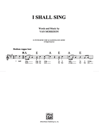 I Shall Sing