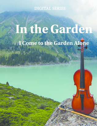 Book cover for In the Garden for Flute or Oboe or Violin & Flute or Oboe or Violin Duet - Music for Two