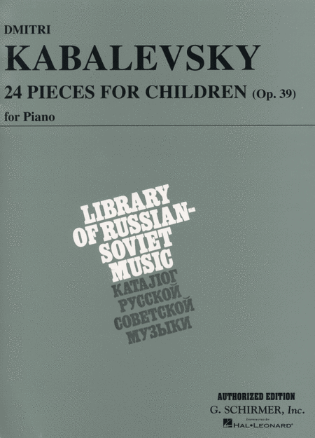 Dmitri Kabalevsky: 24 Pieces for Children, Op. 39