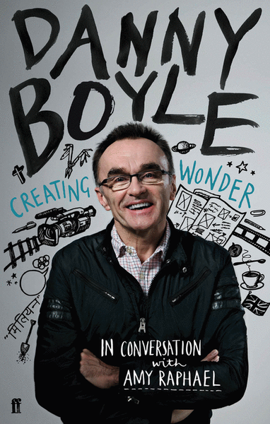 Danny Boyle: Creating Wonder