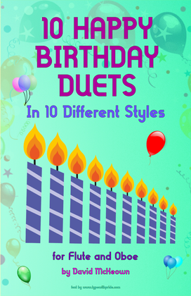 Book cover for 10 Happy Birthday Duets, (in 10 Different Styles), for Flute and Oboe