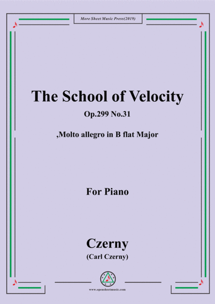 Czerny-The School of Velocity,Op.299 No.31,Molto allegro in B flat Major,for Piano image number null