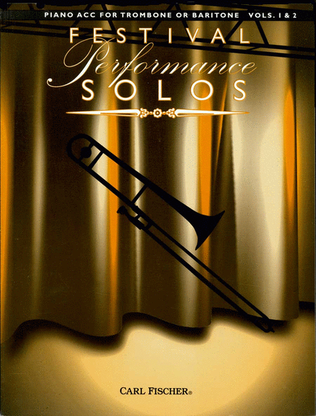 Book cover for Festival Performance Solos - Trombone/Baritone Volumes 1 & 2 (Piano Accompaniment)