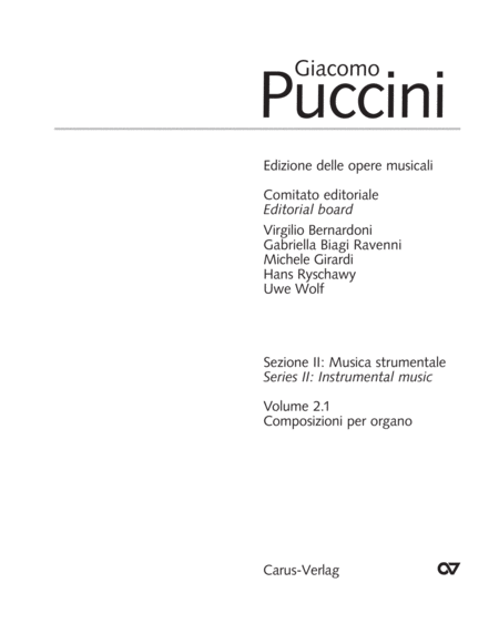 Edizione Nazionale delle Opere di Giacomo Puccini. II. Instrumental music; 2.1 Works for organ: Sonate, Versetti, Marce (vol. II/2)