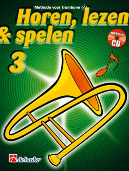 Horen Lezen and Spelen 3 trombone TC