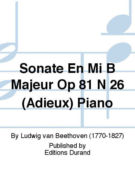 Sonate En Mi B Majeur Op 81 N 26 (Adieux) Piano