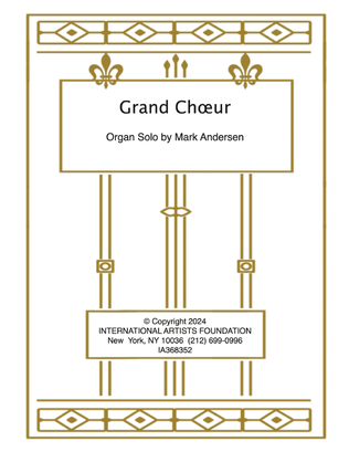 Grand Choir for organ by Mark Andersen
