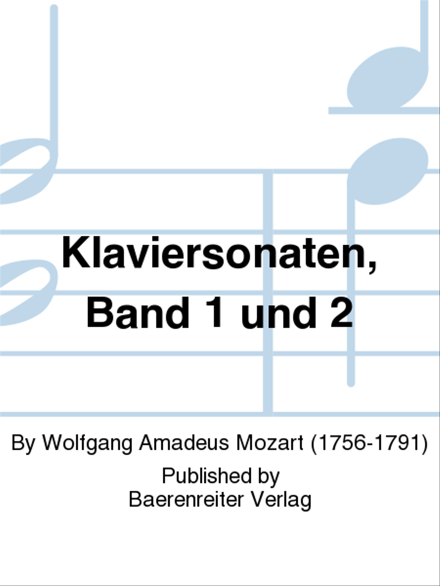 Klaviersonaten, Band 1 und 2