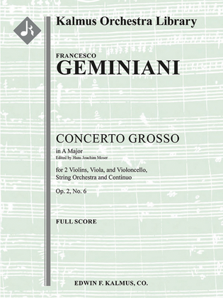 Concerto Grosso in A, Op. 2, No. 6