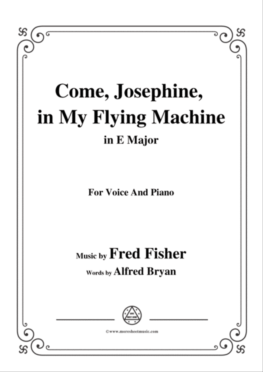 Fred Fisher-Come,Josephine,in My Flying Machine,in E Major,for Voice&Piano Voice scores gallery preview page 1