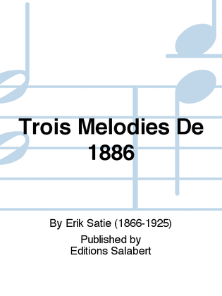 Book cover for Trois Melodies De 1886