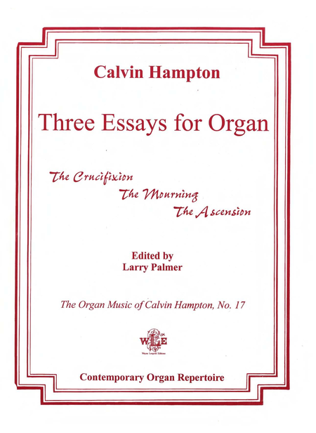 Three Essays for Organ