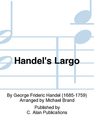 Handel's Largo