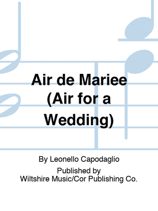 Air de Mariee (Air for a Wedding)