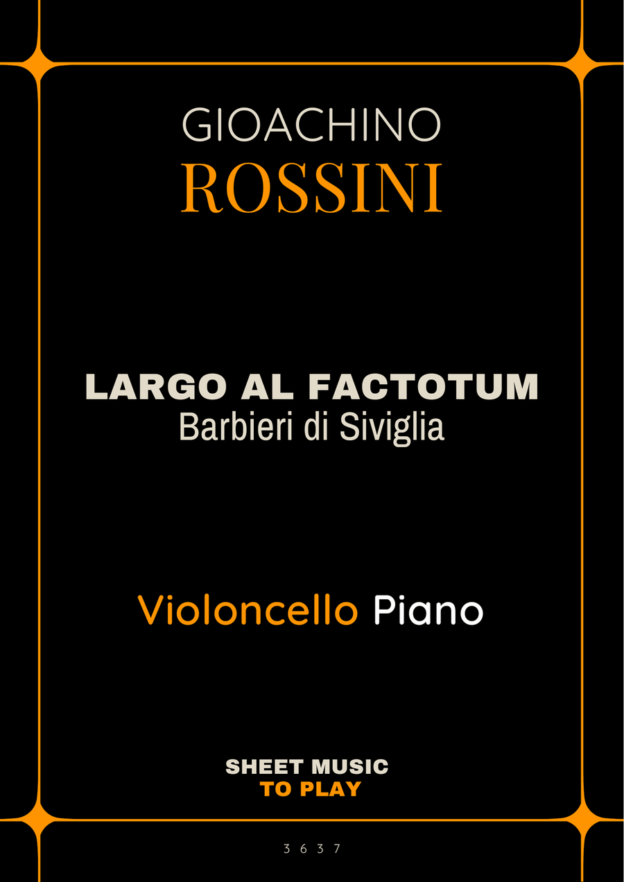 Largo al Factotum - Cello and Piano (Full Score and Parts) Piano scores gallery preview page 1