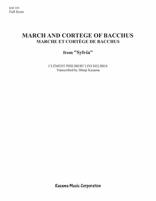 March and Cortege of Bacchus (Marche et cortège de bacchus) from “Sylvia" (8/5 x 11)