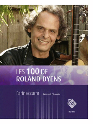 Book cover for Les 100 de Roland Dyens - Farinazzurra