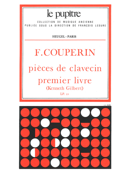 Pièces De Clavecin Vol.1