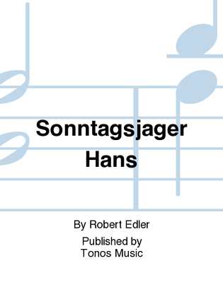 Sonntagsjager Hans