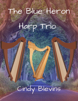 Book cover for The Blue Heron, for Harp Trio