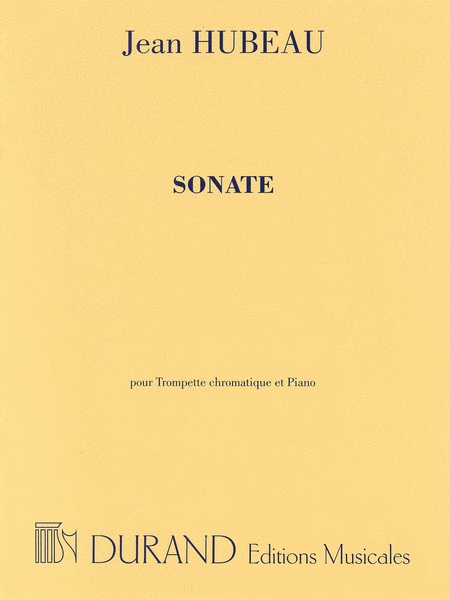 Jean Hubeau: Sonate (Sonata) for Trumpet and Piano