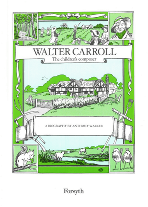 Book cover for Walter Carroll - The Childrens Composer