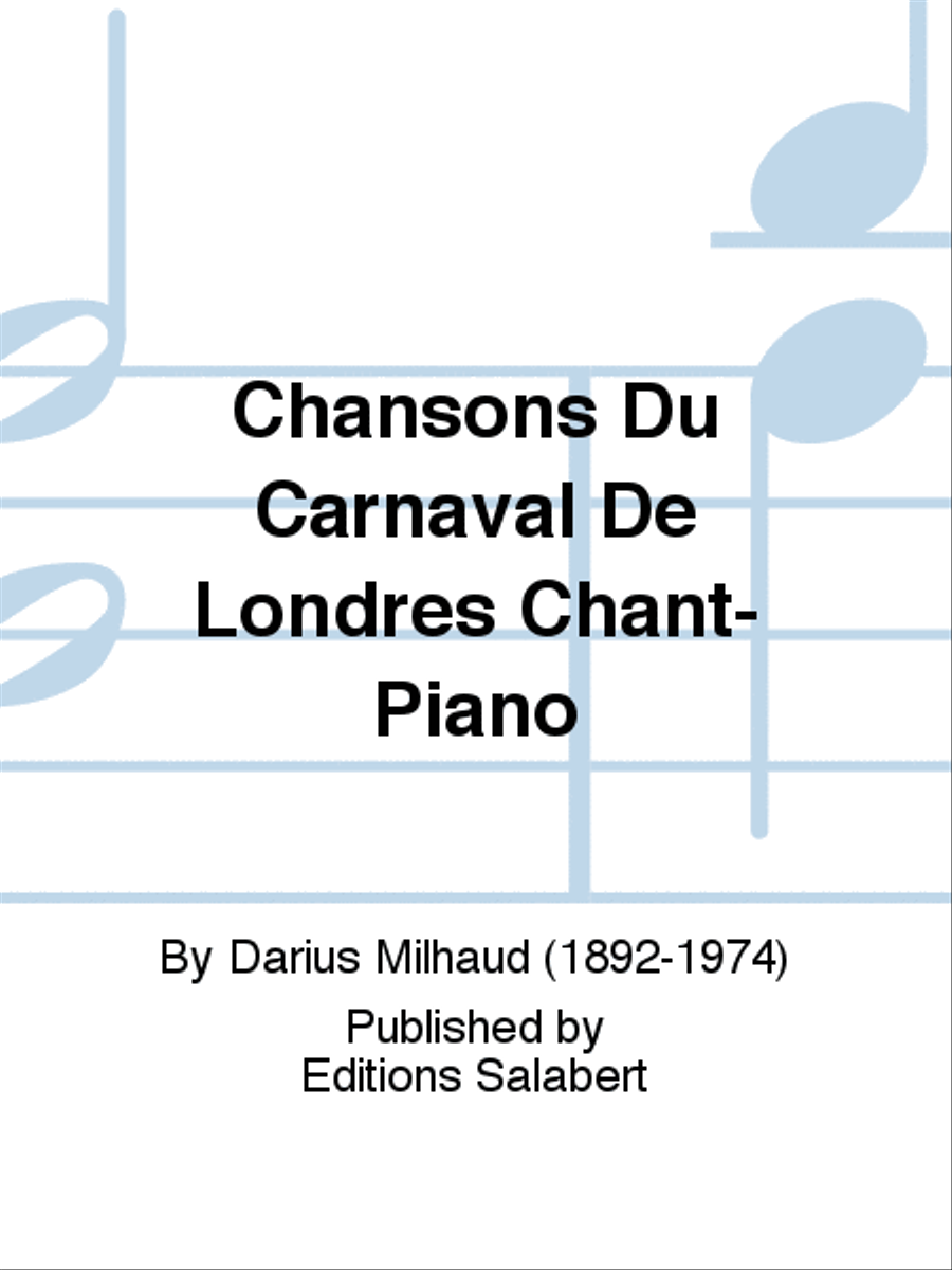 Chansons Du Carnaval De Londres Chant-Piano Voice Solo scores gallery preview page 1