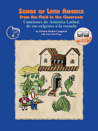 Book cover for Songs of Latin America -- From the Field to the Classroom