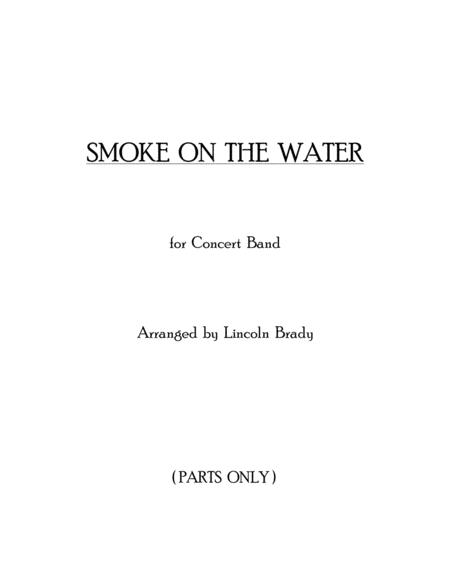 SMOKE ON THE WATER - Concert Band (Parts Only) image number null