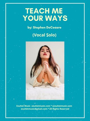 Book cover for Teach Me Your Ways (Vocal Solo)
