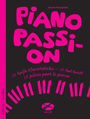 Piano Passion 10 coole Klavierstucke
