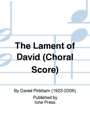 Book cover for The Lament of David (Choral Score)