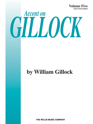 Book cover for Accent on Gillock Volume 5
