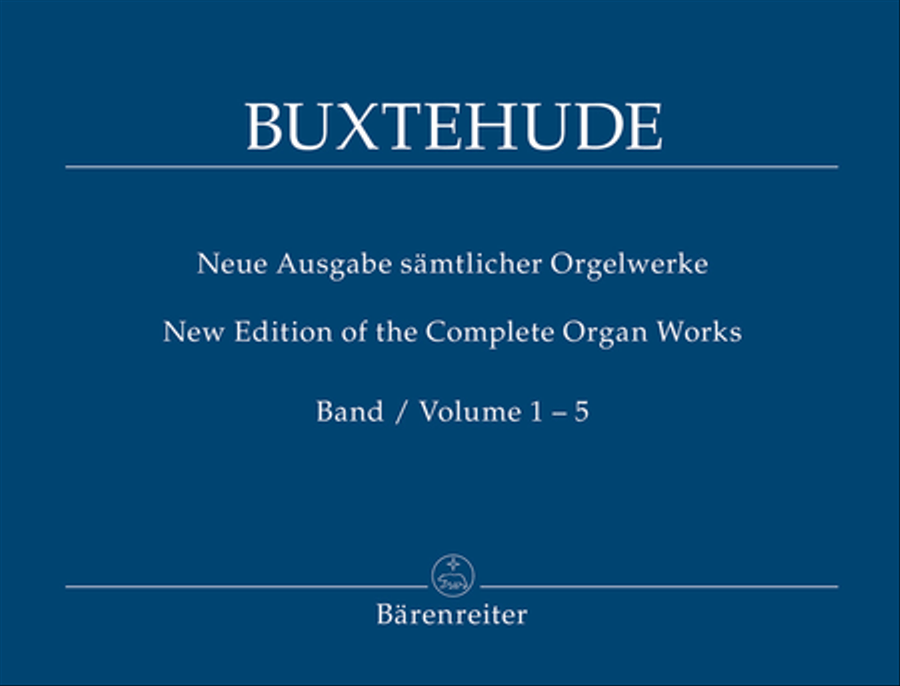 New Edition of the Complete Organ Works