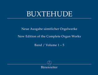 Book cover for New Edition of the Complete Organ Works, Volume 1-5
