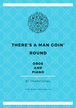 There's A Man Goin' Round - Oboe and Piano