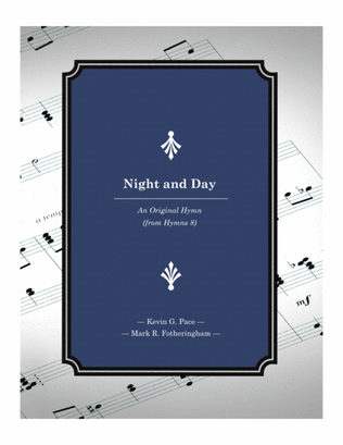 Night and Day - an original hymn