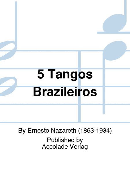 5 Tangos Brazileiros