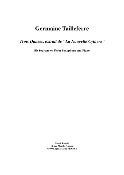 Germaine Tailleferre: Trois Danses de "La Nouvelle Cythère" for Bb Soprano or Tenor Saxophone and PI