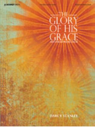 Book cover for The Glory of His Grace