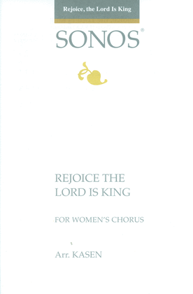 Rejoice the Lord Is King - SSAA
