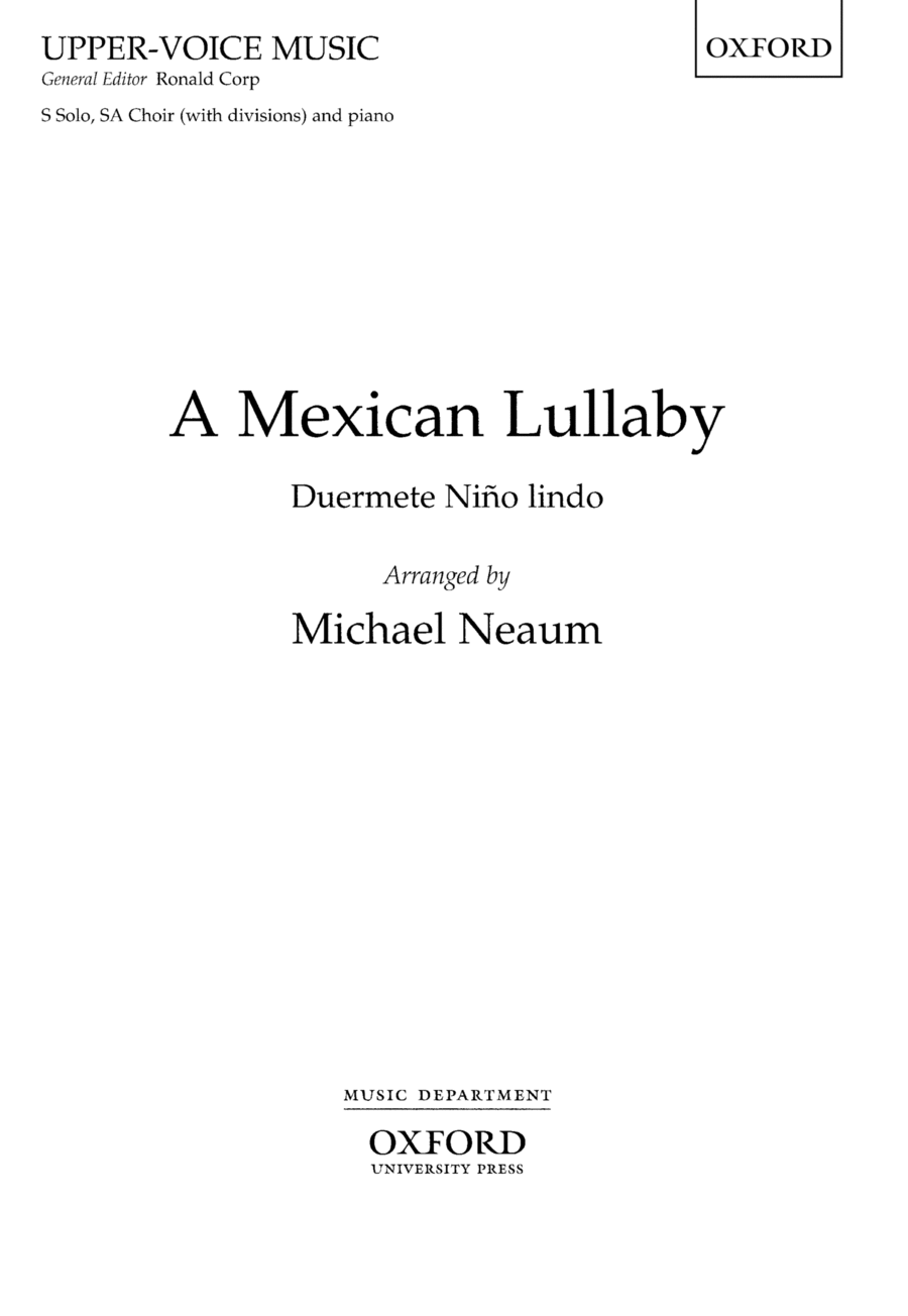 A Mexican Lullaby (Duermete Nino lindo) SSA scores gallery preview page 1